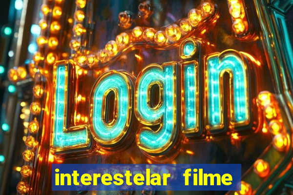 interestelar filme completo dublado telegram interestelar